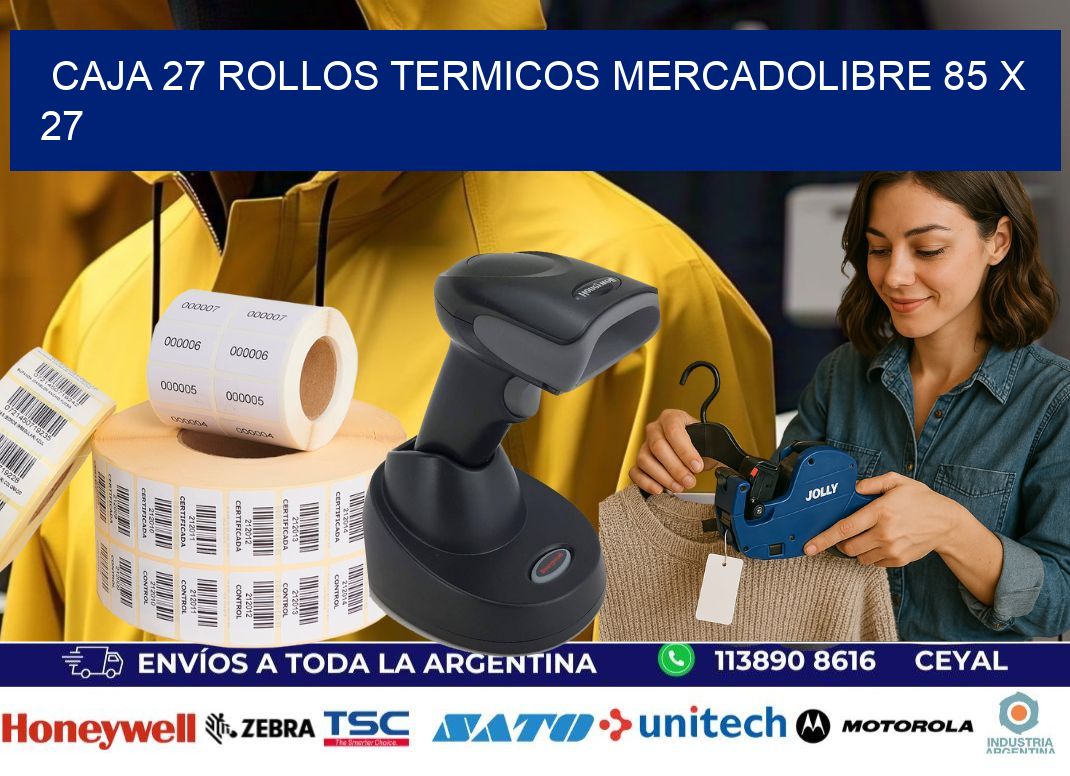 CAJA 27 ROLLOS TERMICOS MERCADOLIBRE 85 x 27