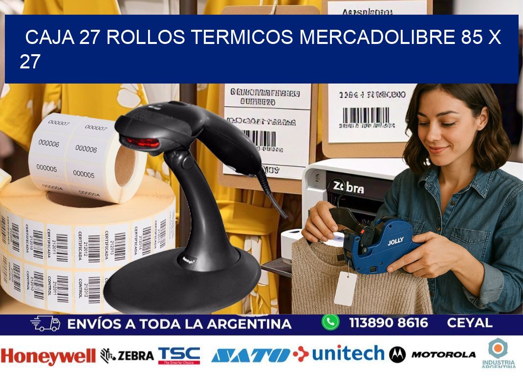 CAJA 27 ROLLOS TERMICOS MERCADOLIBRE 85 x 27