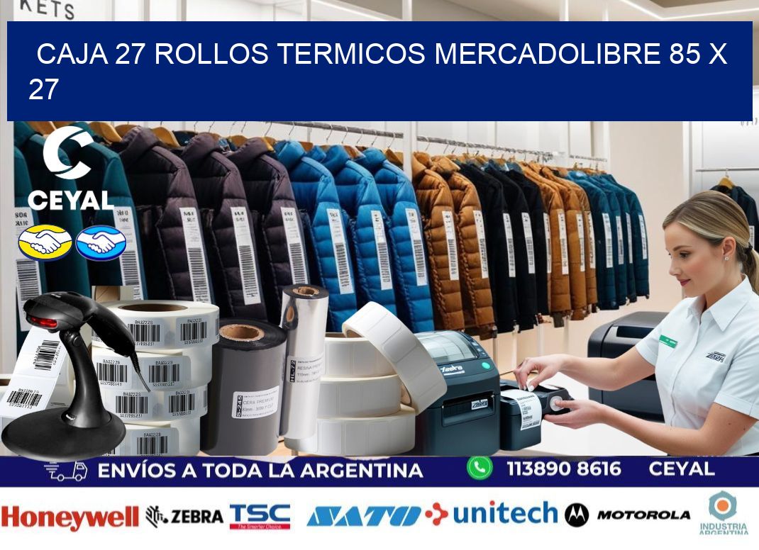 CAJA 27 ROLLOS TERMICOS MERCADOLIBRE 85 x 27