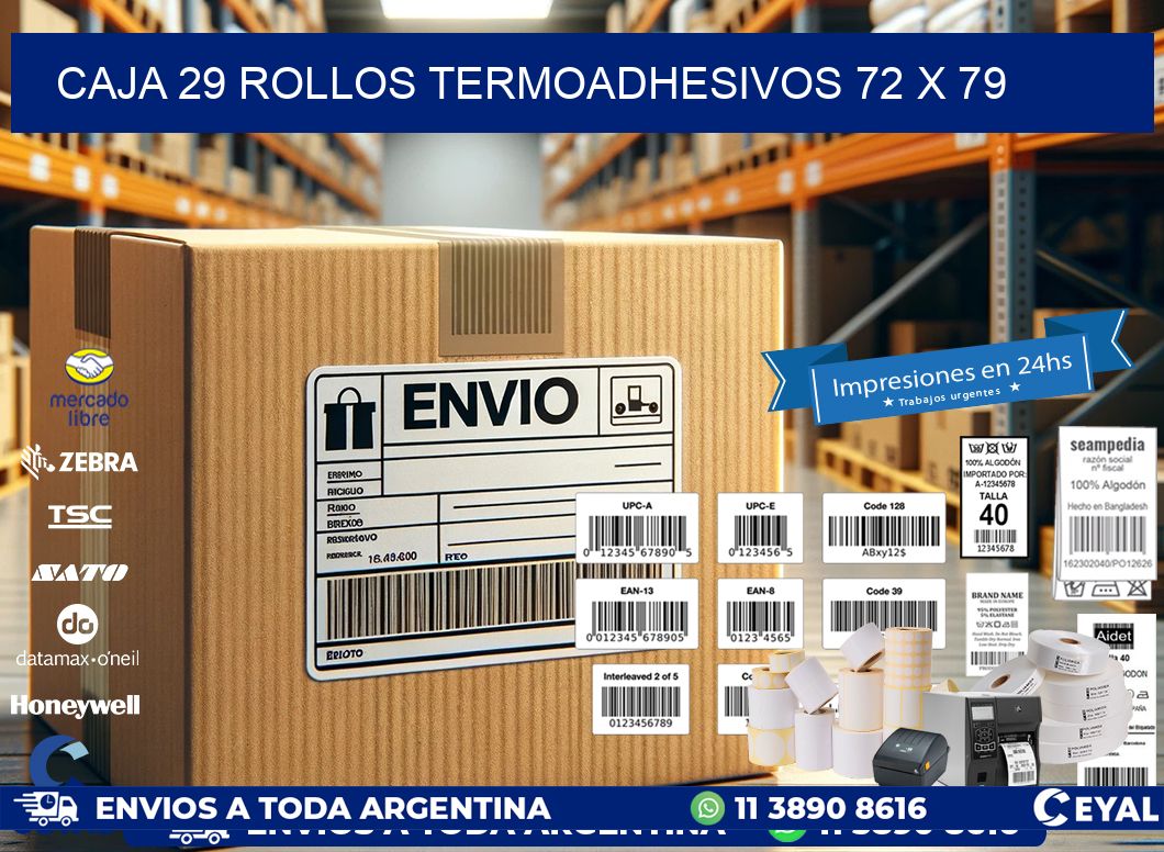 CAJA 29 ROLLOS TERMOADHESIVOS 72 x 79