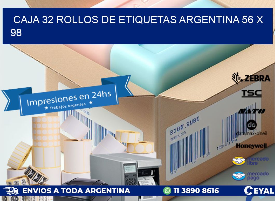 CAJA 32 ROLLOS DE ETIQUETAS ARGENTINA 56 x 98
