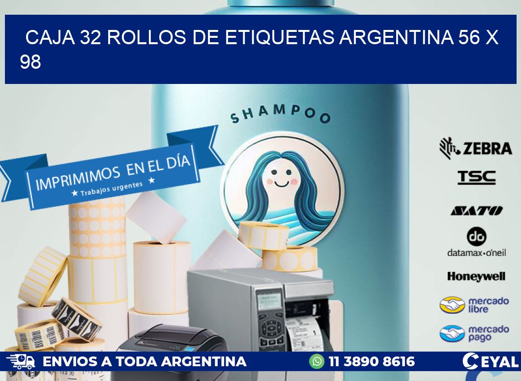 CAJA 32 ROLLOS DE ETIQUETAS ARGENTINA 56 x 98