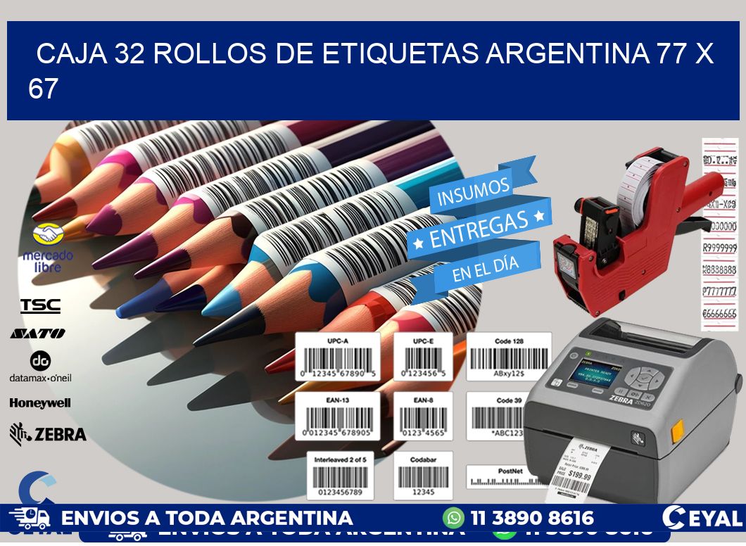 CAJA 32 ROLLOS DE ETIQUETAS ARGENTINA 77 x 67