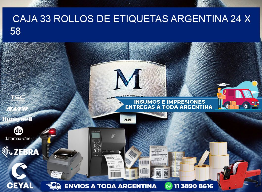 CAJA 33 ROLLOS DE ETIQUETAS ARGENTINA 24 x 58