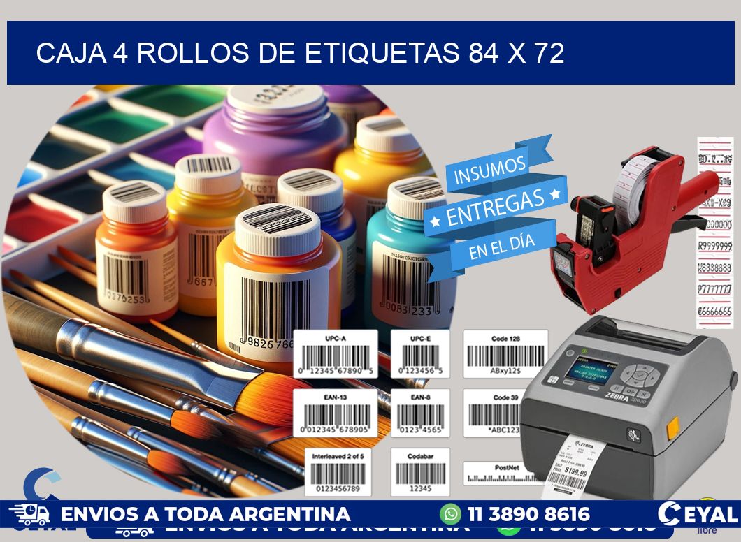 CAJA 4 ROLLOS DE ETIQUETAS 84 x 72