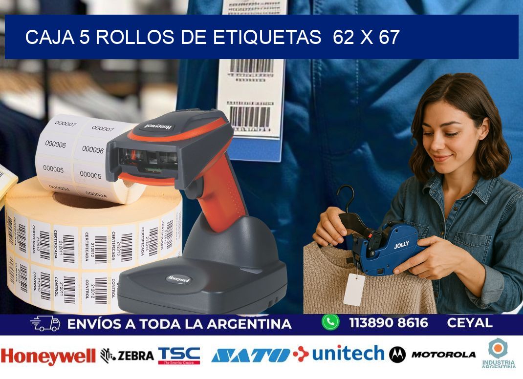 CAJA 5 ROLLOS DE ETIQUETAS  62 x 67