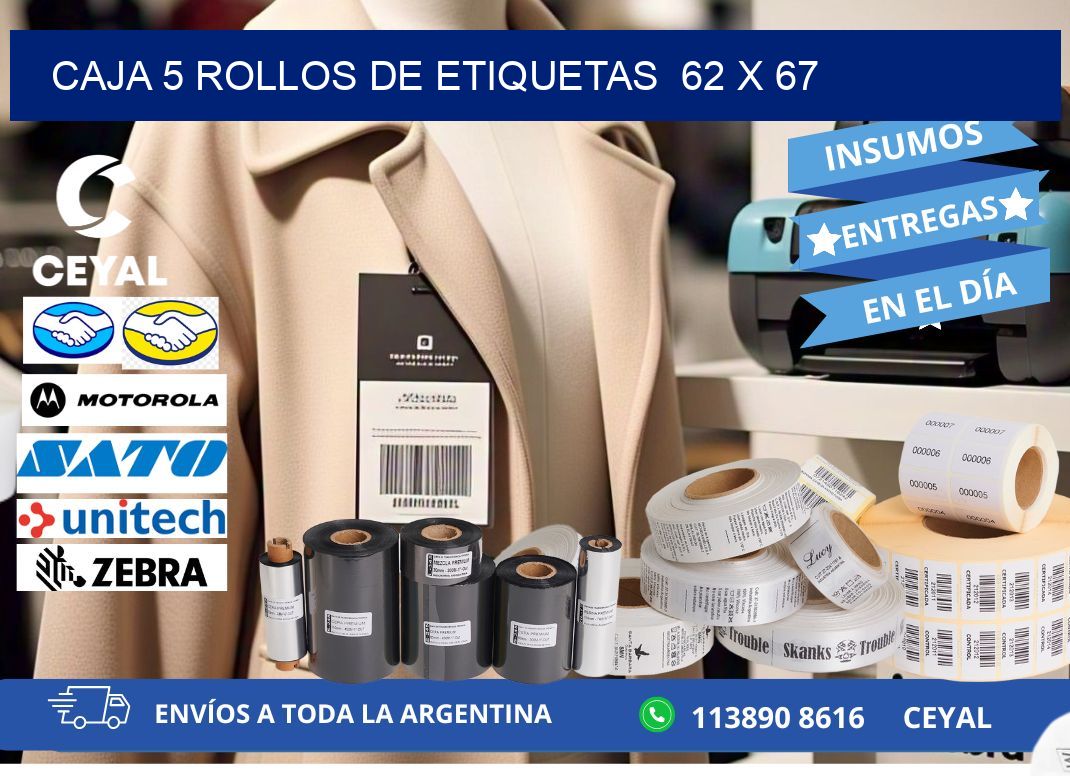 CAJA 5 ROLLOS DE ETIQUETAS  62 x 67