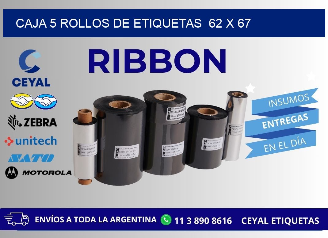 CAJA 5 ROLLOS DE ETIQUETAS  62 x 67