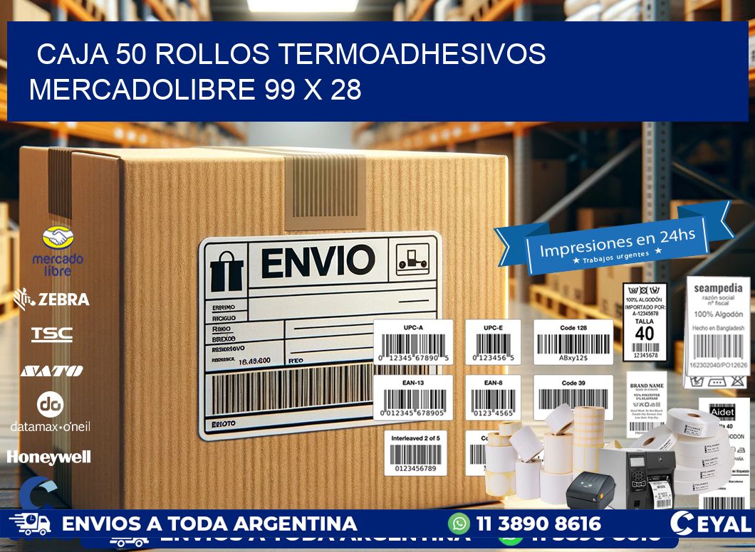 CAJA 50 ROLLOS TERMOADHESIVOS MERCADOLIBRE 99 x 28