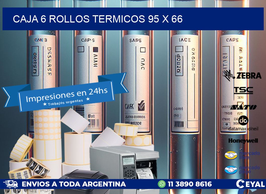CAJA 6 ROLLOS TERMICOS 95 x 66