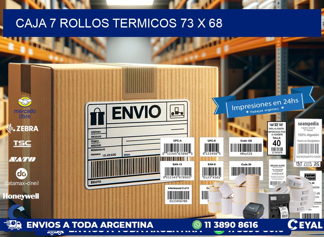 CAJA 7 ROLLOS TERMICOS 73 x 68