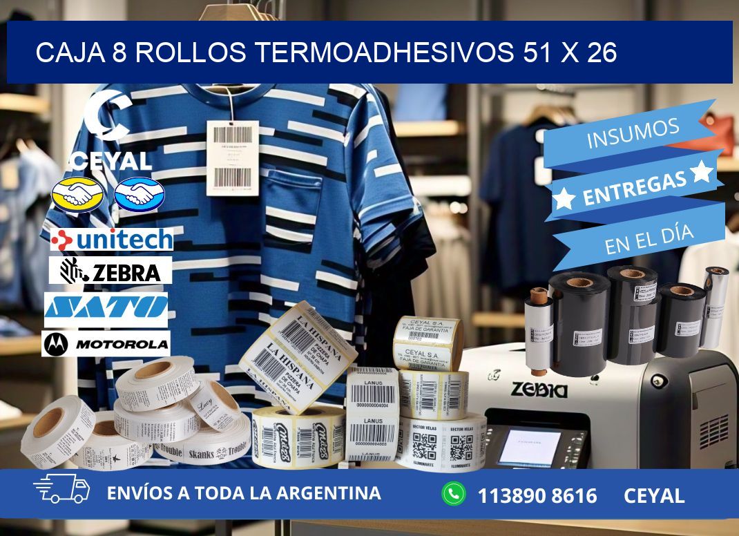 CAJA 8 ROLLOS TERMOADHESIVOS 51 x 26