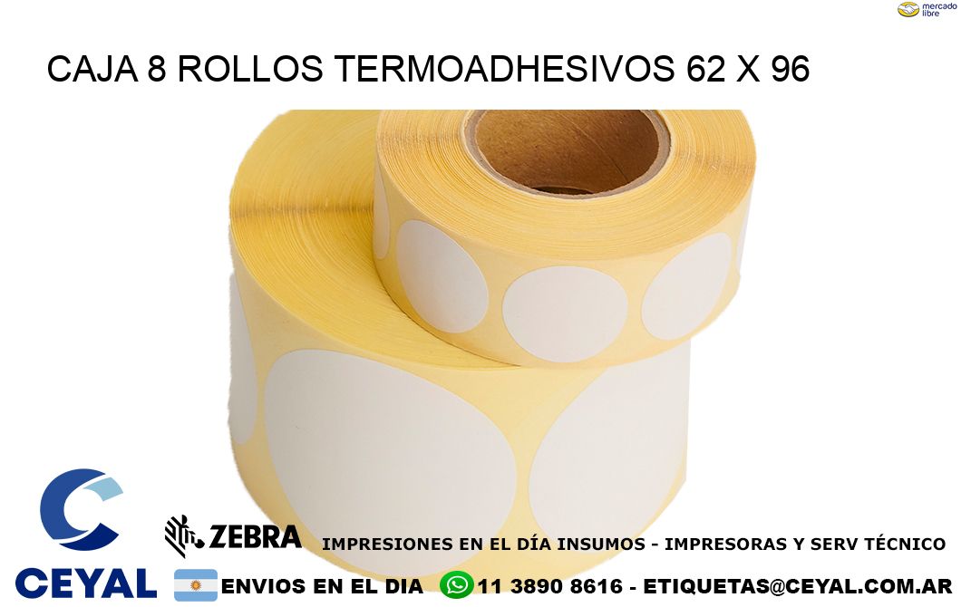 CAJA 8 ROLLOS TERMOADHESIVOS 62 x 96