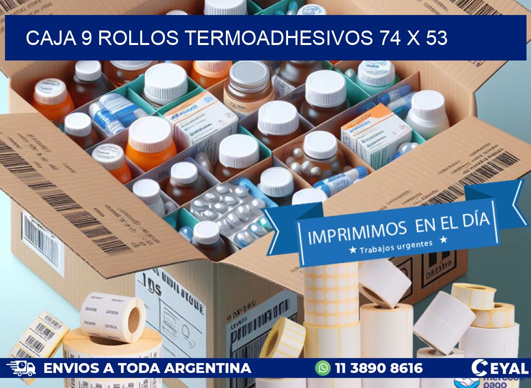 CAJA 9 ROLLOS TERMOADHESIVOS 74 x 53