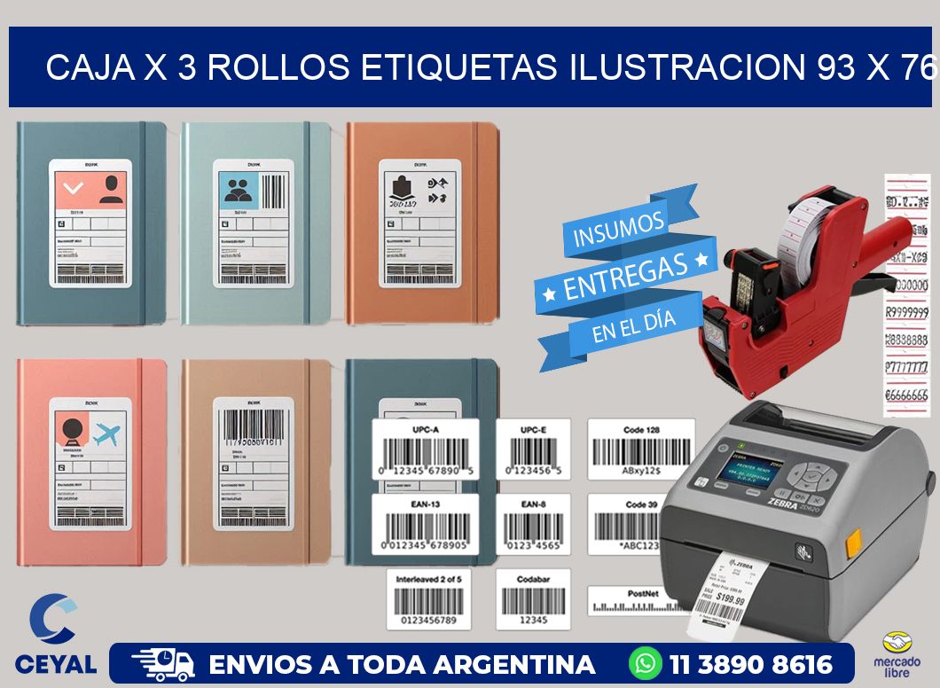 Caja X 3 Rollos Etiquetas Ilustracion 93 x 76