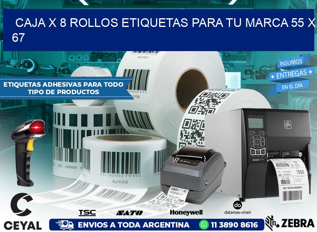 Caja X 8 Rollos Etiquetas para tu marca 55 x 67