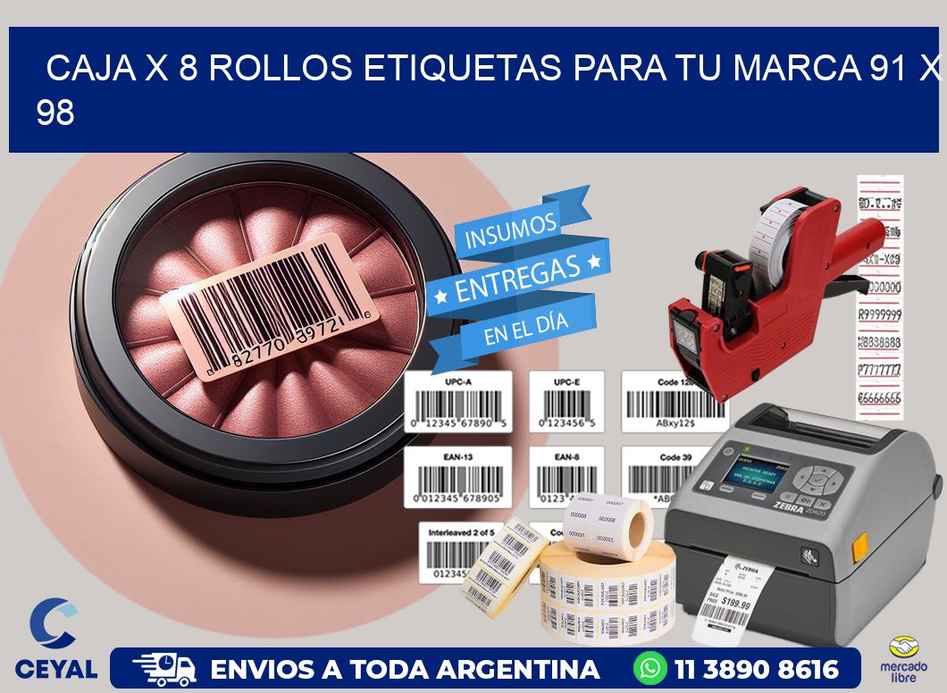 Caja X 8 Rollos Etiquetas para tu marca 91 x 98