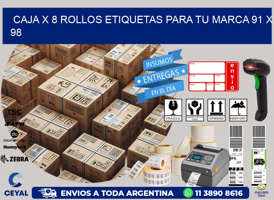 Caja X 8 Rollos Etiquetas para tu marca 91 x 98