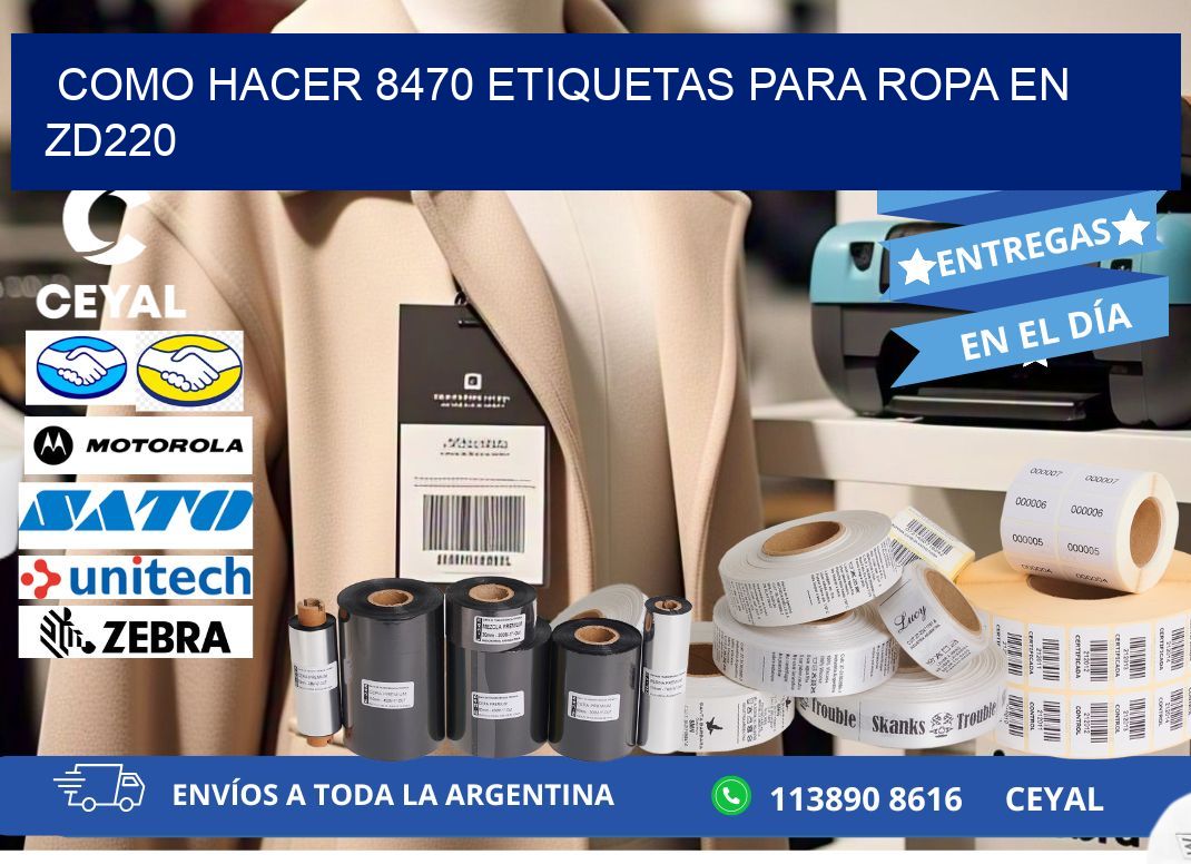 Como hacer 8470 etiquetas para ropa en zd220