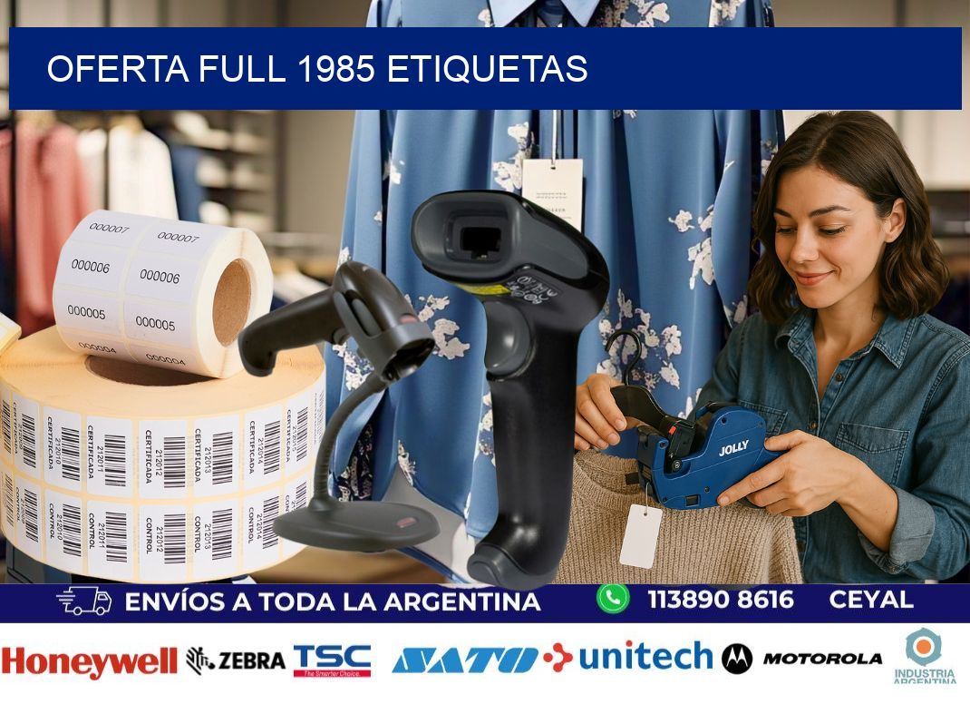 Oferta full 1985 etiquetas