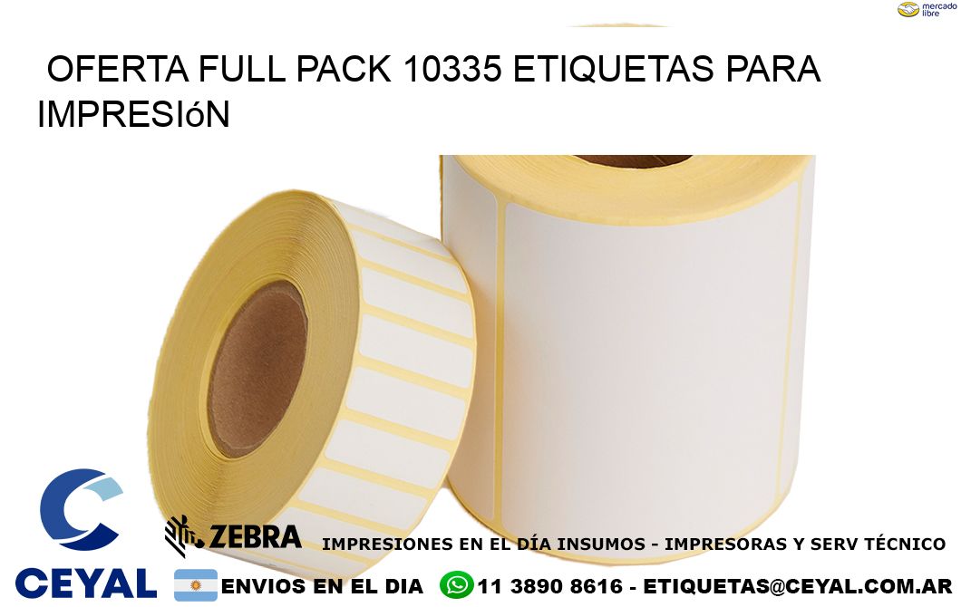 Oferta full pack 10335 etiquetas para impresión