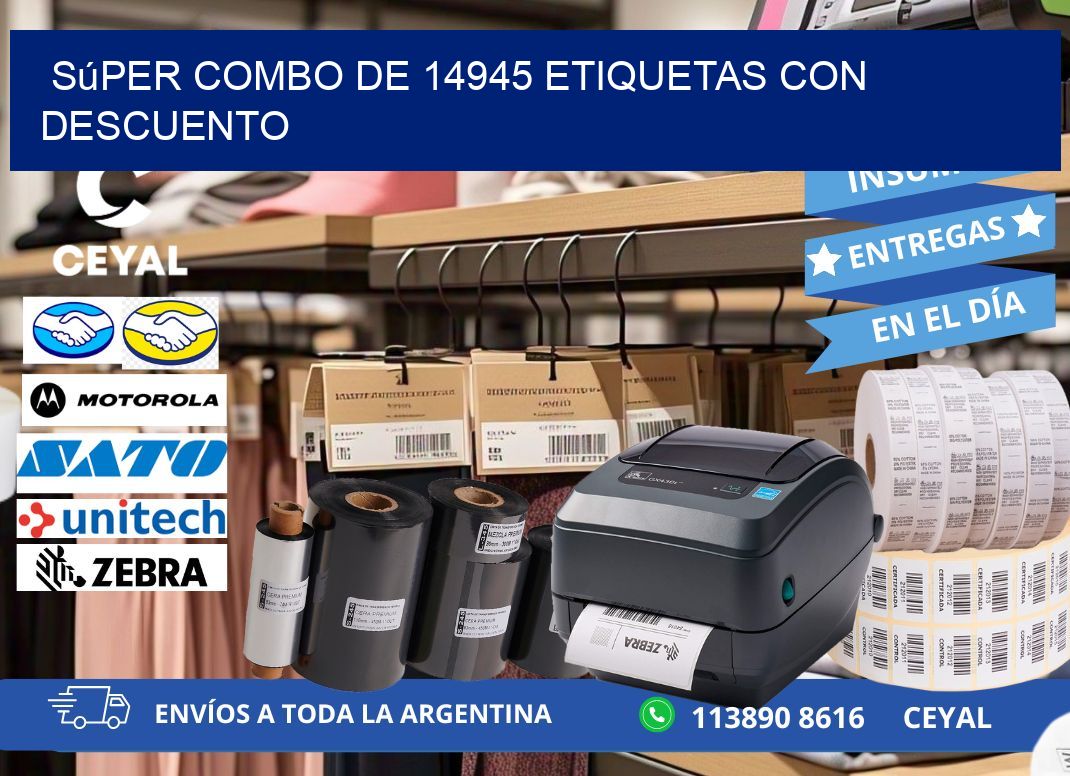 Súper combo de 14945 etiquetas con descuento