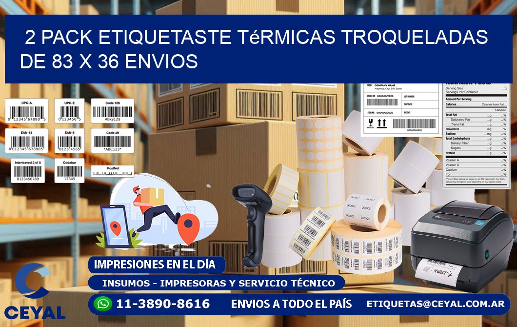 2 pack etiquetaste Térmicas Troqueladas De 83 x 36 ENVIOS