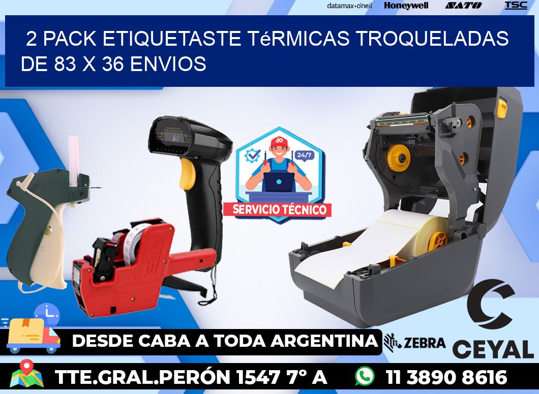 2 pack etiquetaste Térmicas Troqueladas De 83 x 36 ENVIOS