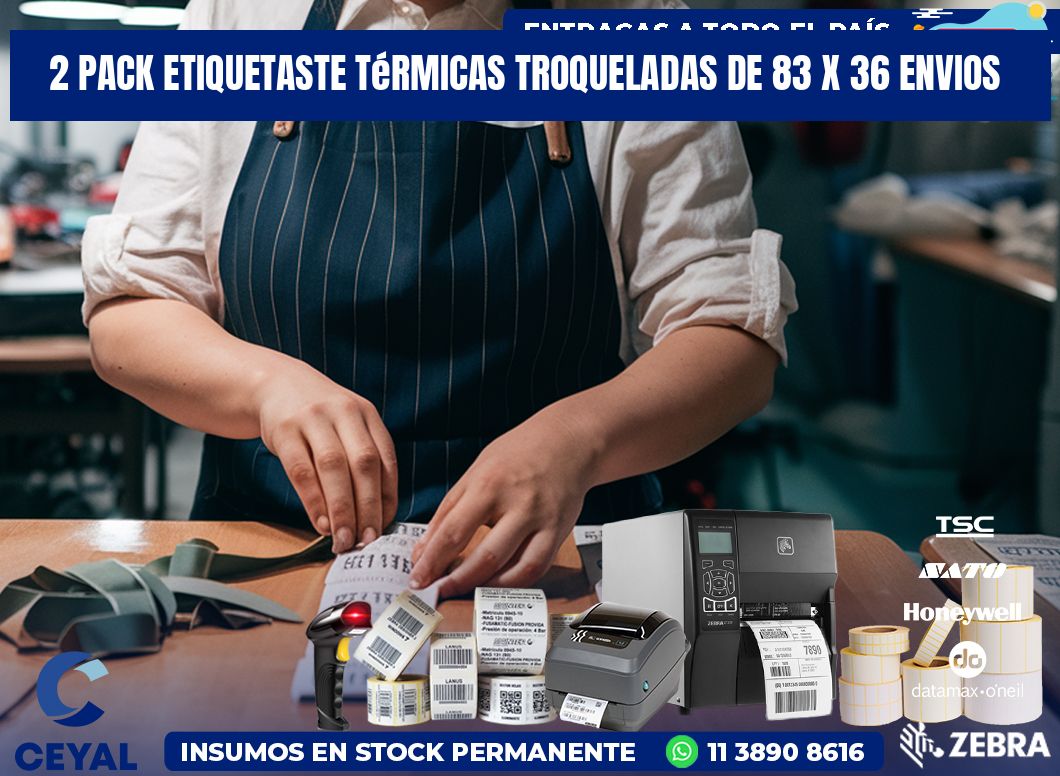 2 pack etiquetaste Térmicas Troqueladas De 83 x 36 ENVIOS