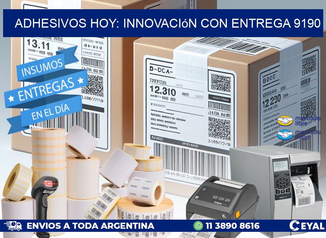 Adhesivos Hoy: Innovación con Entrega 9190