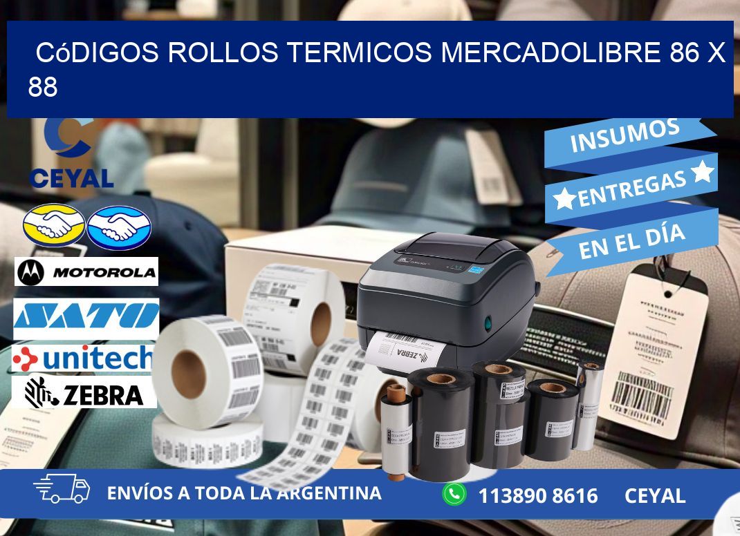 Códigos ROLLOS TERMICOS MERCADOLIBRE 86 x 88