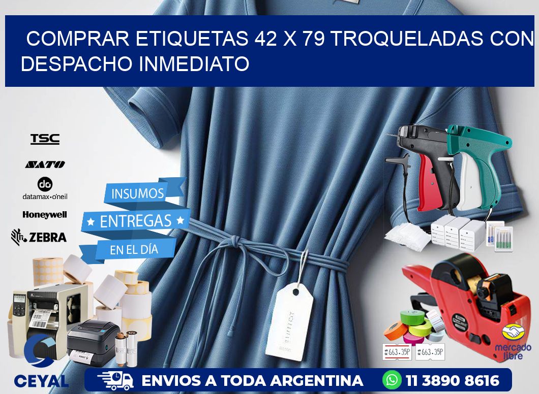 Comprar etiquetas 42 x 79 troqueladas con despacho inmediato