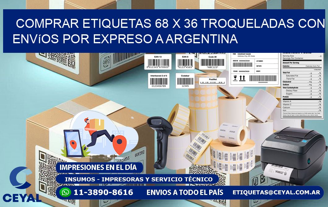 Comprar etiquetas 68 x 36 troqueladas con envíos por expreso a Argentina