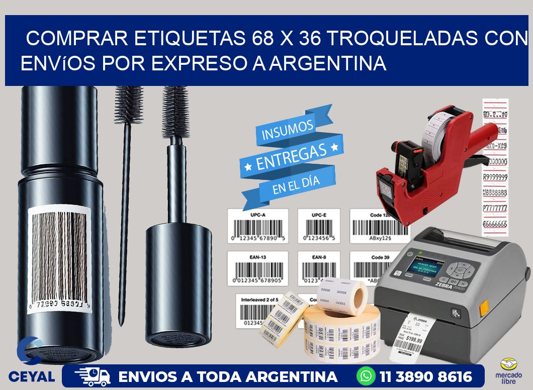 Comprar etiquetas 68 x 36 troqueladas con envíos por expreso a Argentina
