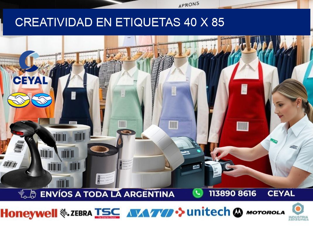 Creatividad en etiquetas 40 x 85