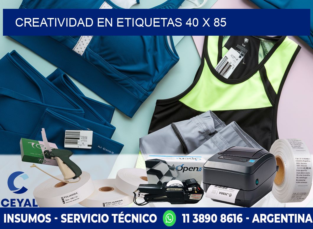 Creatividad en etiquetas 40 x 85