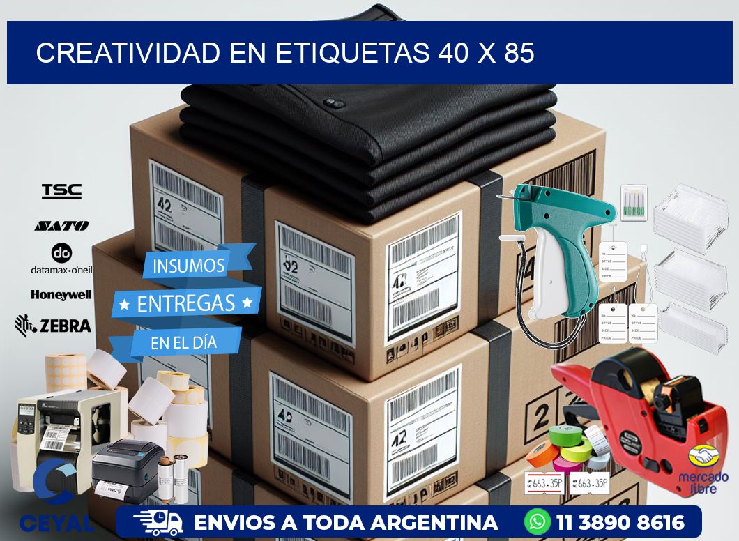 Creatividad en etiquetas 40 x 85