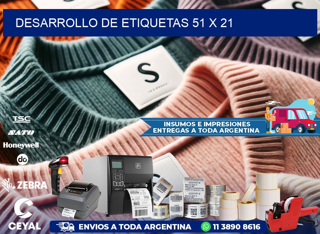 Desarrollo de etiquetas 51 x 21