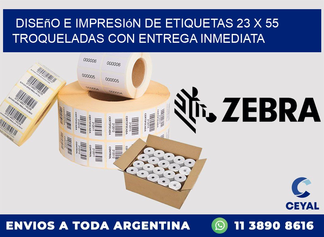 Diseño e impresión de etiquetas 23 x 55 troqueladas con entrega inmediata