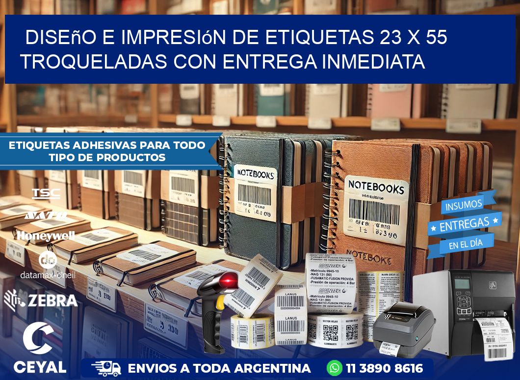 Diseño e impresión de etiquetas 23 x 55 troqueladas con entrega inmediata