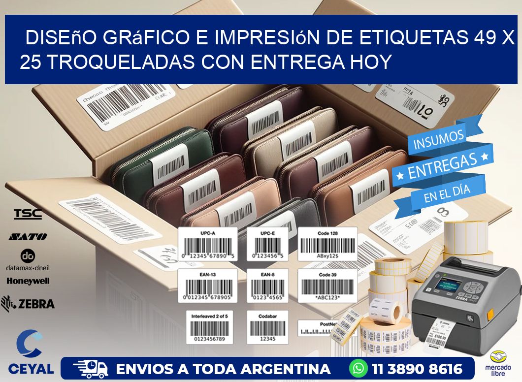 Diseño gráfico e impresión de etiquetas 49 x 25 troqueladas con entrega hoy