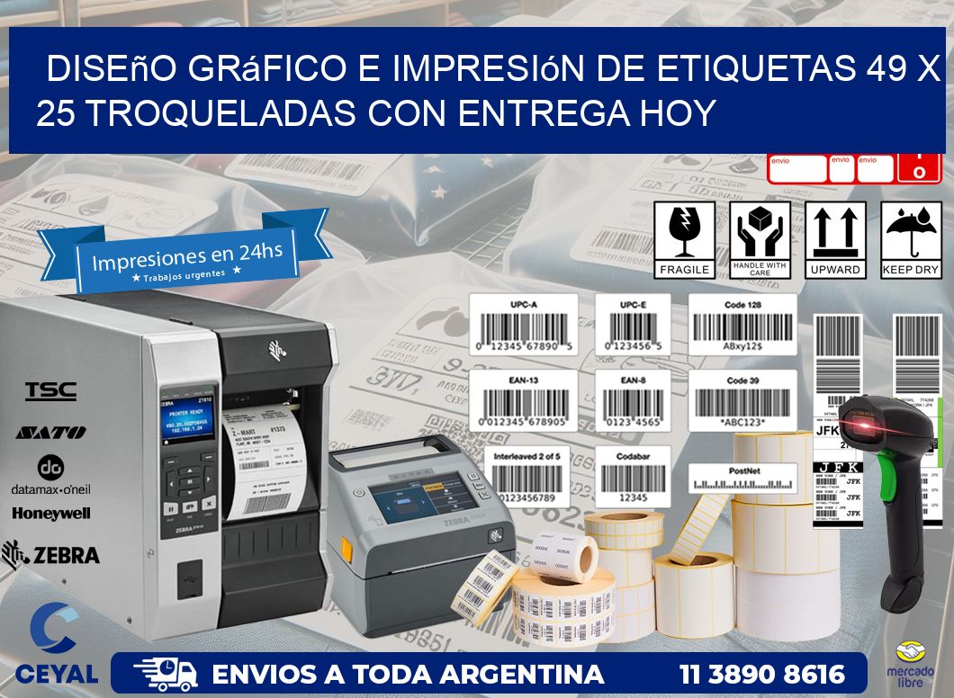 Diseño gráfico e impresión de etiquetas 49 x 25 troqueladas con entrega hoy