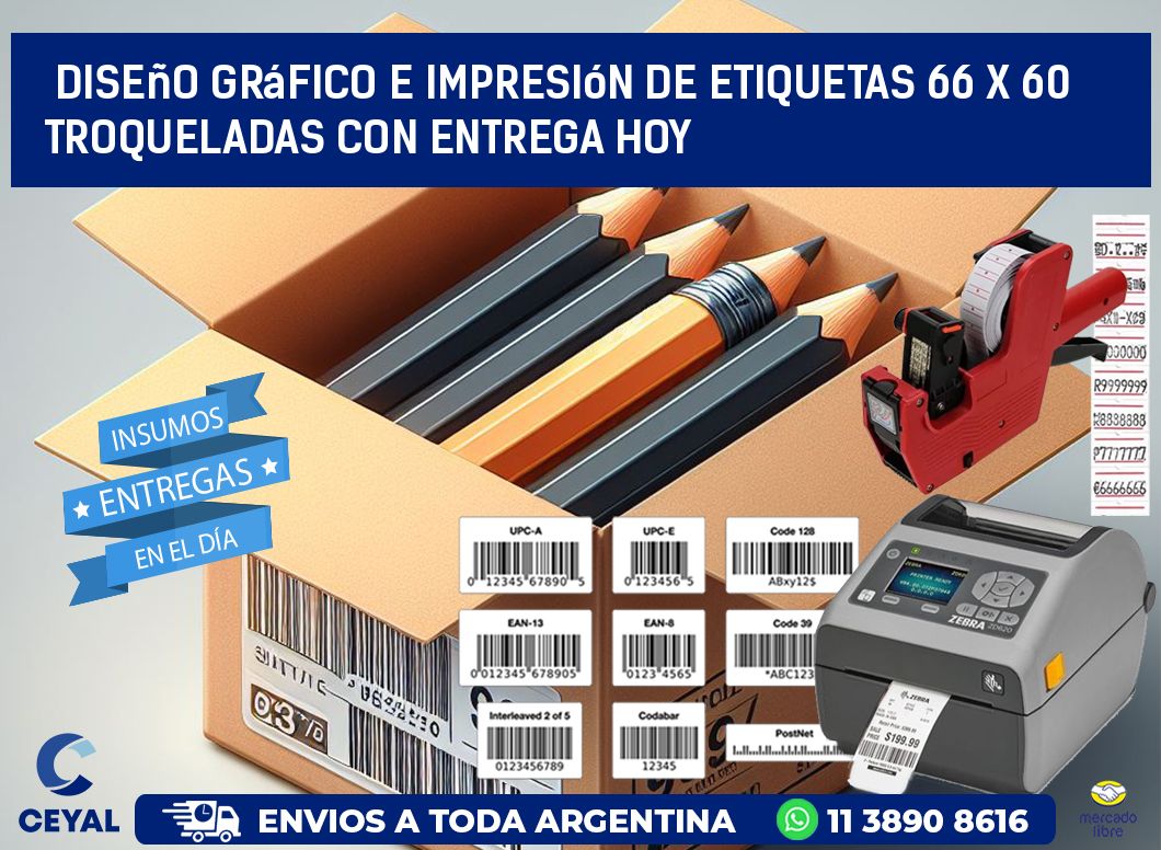 Diseño gráfico e impresión de etiquetas 66 x 60 troqueladas con entrega hoy