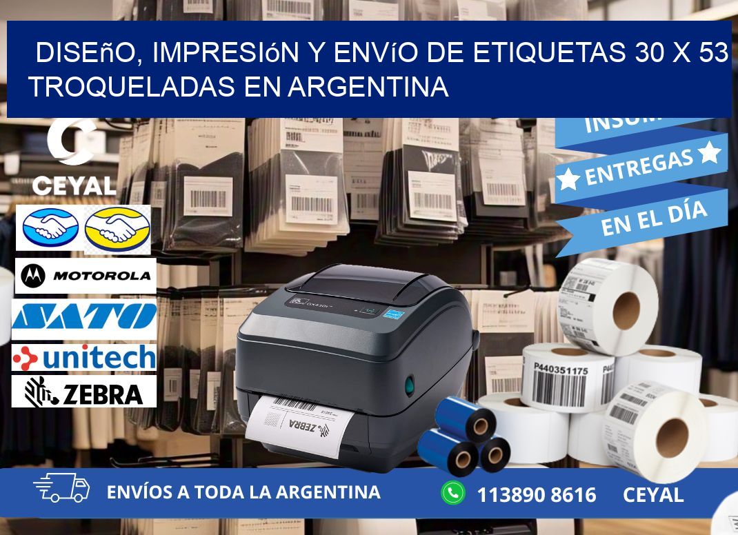 Diseño, impresión y envío de etiquetas 30 x 53 troqueladas en Argentina