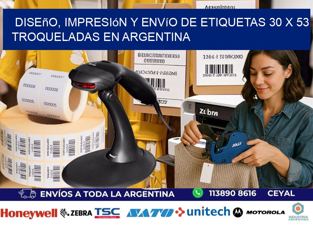 Diseño, impresión y envío de etiquetas 30 x 53 troqueladas en Argentina