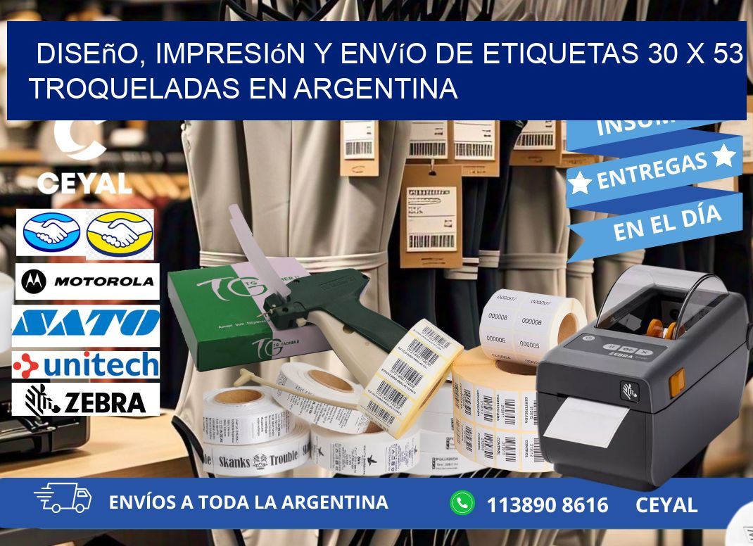 Diseño, impresión y envío de etiquetas 30 x 53 troqueladas en Argentina