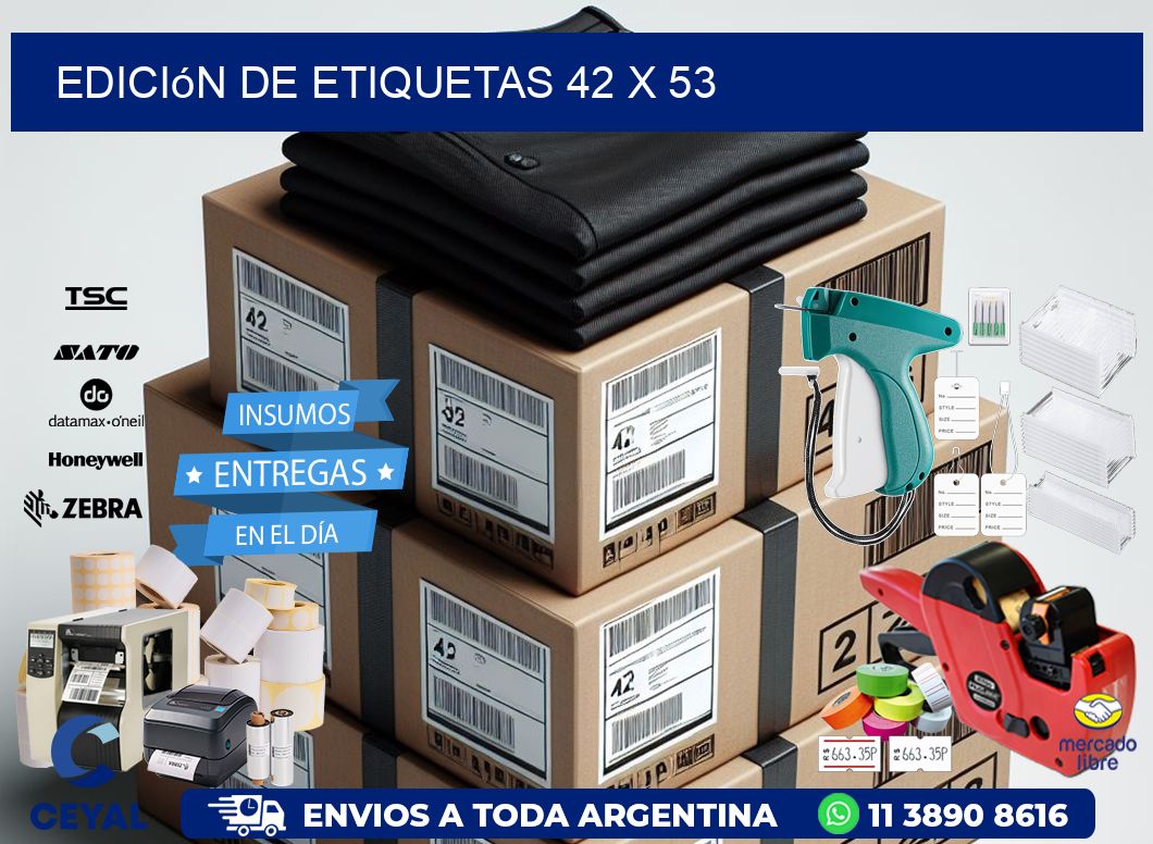 Edición de etiquetas 42 x 53