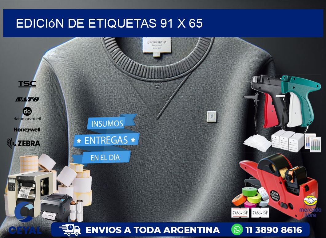 Edición de etiquetas 91 x 65