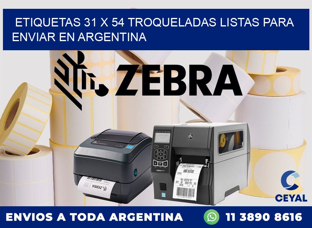Etiquetas 31 x 54 troqueladas listas para enviar en Argentina