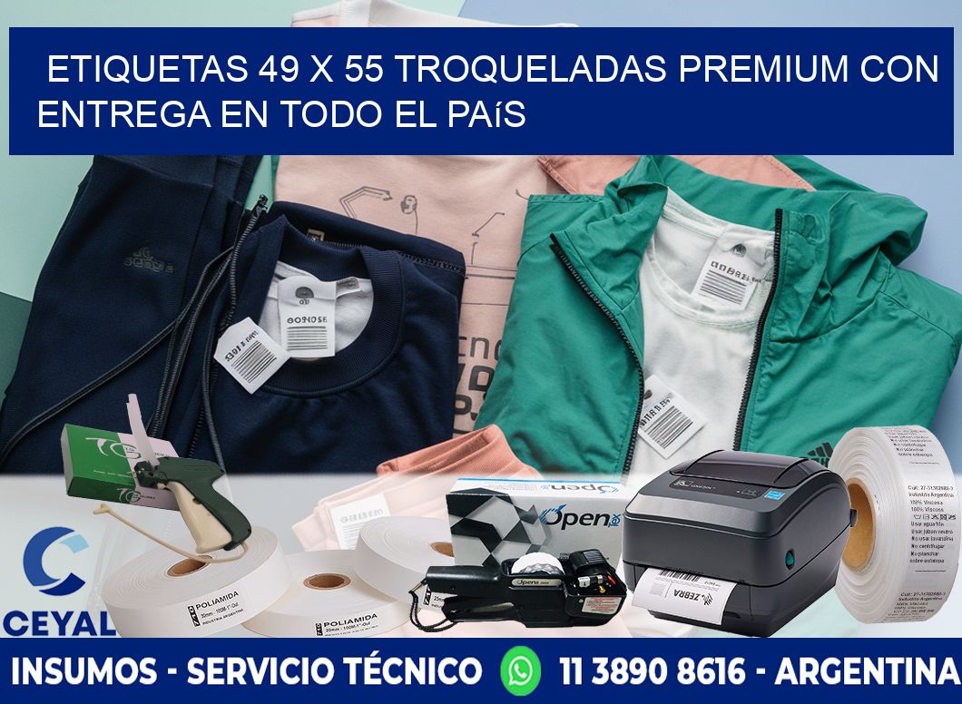 Etiquetas 49 x 55 troqueladas premium con entrega en todo el país